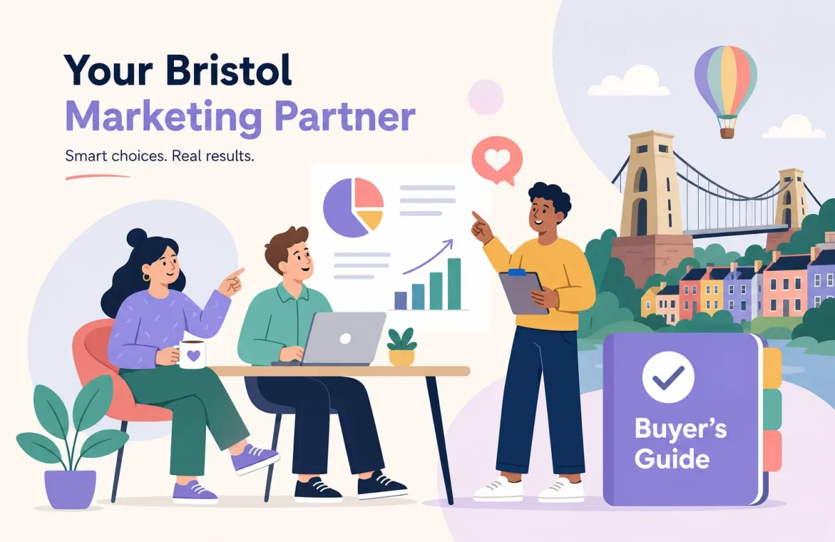 Bristol Marketing Agency: The Complete Buyer’s Guide